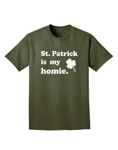 St Patrick is my Homie Adult Dark T-Shirt-Mens T-Shirt-TooLoud-Military-Green-Small-Davson Sales