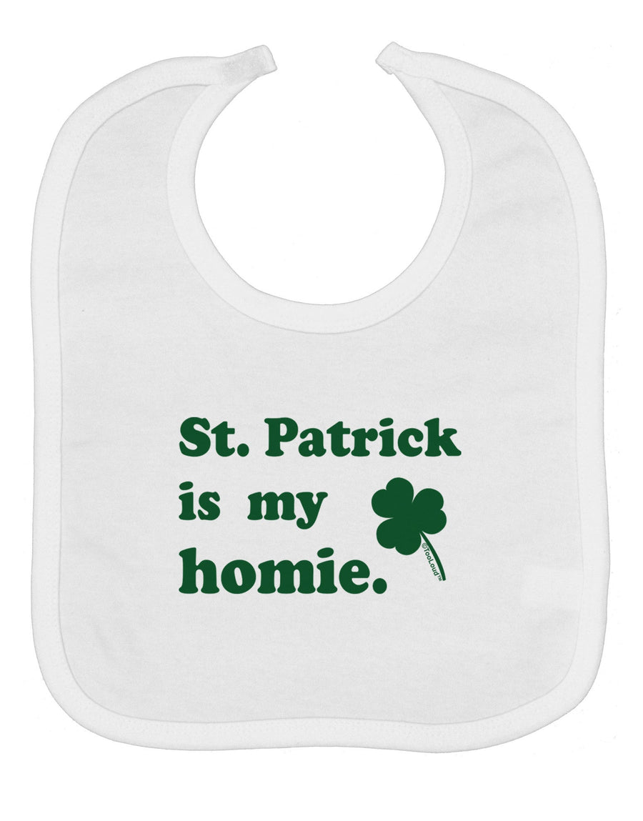 St Patrick is my Homie Baby Bib