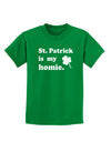 St Patrick is my Homie Childrens Dark T-Shirt-Childrens T-Shirt-TooLoud-Kelly-Green-X-Small-Davson Sales