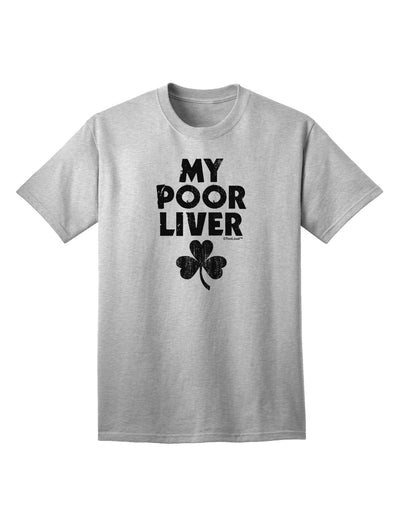 St Patrick's Day Adult T-Shirt - Celebrate Responsibly with My Poor Liver Design by TooLoud-Mens T-shirts-TooLoud-AshGray-Small-Davson Sales