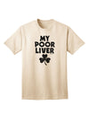 St Patrick's Day Adult T-Shirt - Celebrate Responsibly with My Poor Liver Design by TooLoud-Mens T-shirts-TooLoud-Natural-Small-Davson Sales