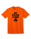 St Patrick's Day Adult T-Shirt - Celebrate Responsibly with My Poor Liver Design by TooLoud-Mens T-shirts-TooLoud-Orange-Small-Davson Sales