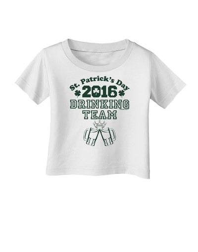 St Patricks Day Drinking Team Infant T-Shirt-Infant T-Shirt-TooLoud-White-06-Months-Davson Sales