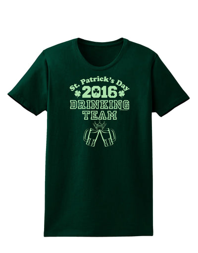 St Patricks Day Drinking Team Womens Dark T-Shirt-TooLoud-Forest-Green-Small-Davson Sales