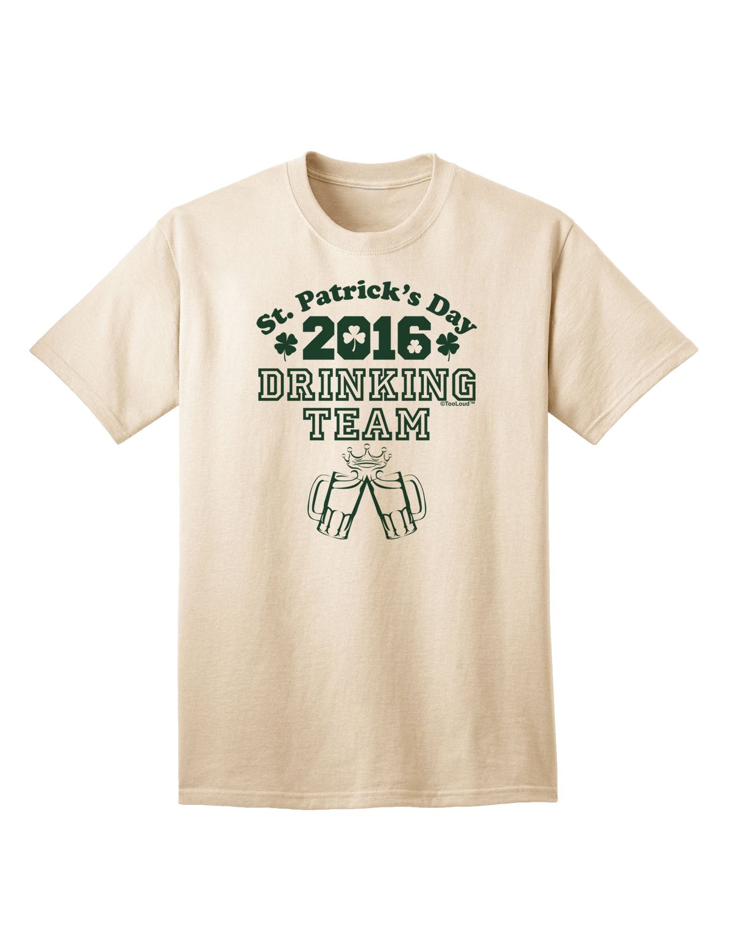 St. Patrick's Day Drinking Team: Premium Adult T-Shirt Collection-Mens T-shirts-TooLoud-Natural-Small-Davson Sales