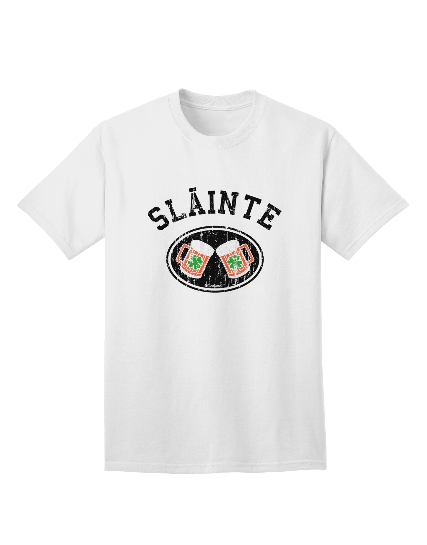 St. Patrick's Day Irish Cheers Adult T-Shirt: Embrace the Spirit of Slainte with TooLoud-Mens T-shirts-TooLoud-White-Small-Davson Sales