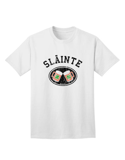 St. Patrick's Day Irish Cheers Adult T-Shirt: Embrace the Spirit of Slainte with TooLoud-Mens T-shirts-TooLoud-White-Small-Davson Sales