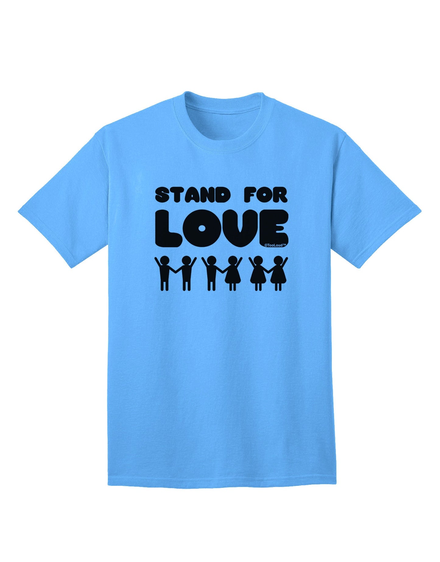 Stand For Love Adult T-Shirt-Mens T-Shirt-TooLoud-Aquatic-Blue-Small-Davson Sales