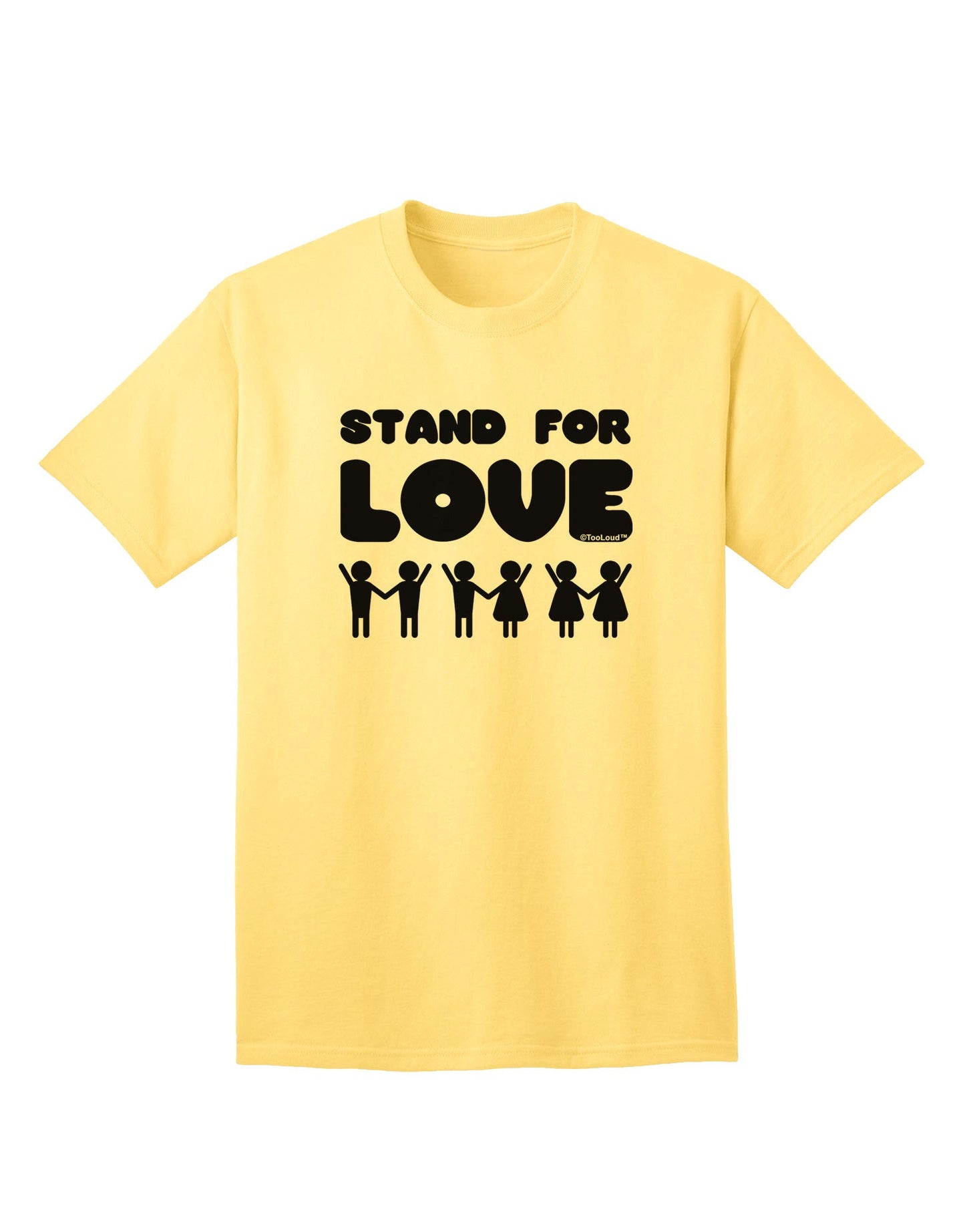 Stand For Love Adult T-Shirt-Mens T-Shirt-TooLoud-Yellow-Small-Davson Sales