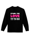 Stand For Love Pink Adult Long Sleeve Dark T-Shirt-TooLoud-Black-Small-Davson Sales