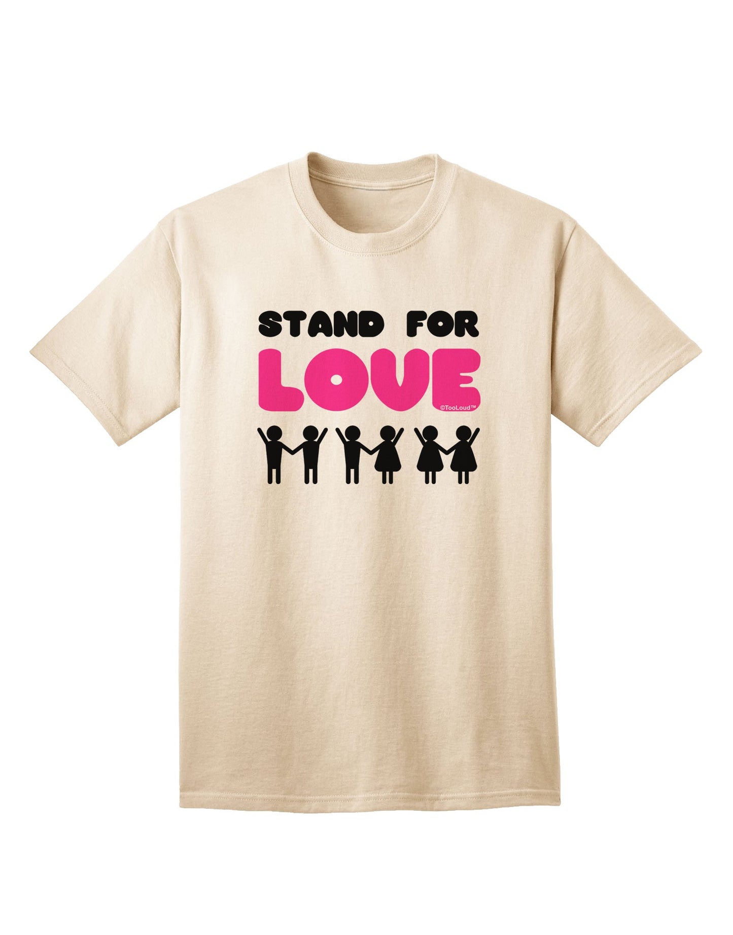 Stand For Love Pink Adult T-Shirt-Mens T-Shirt-TooLoud-Natural-Small-Davson Sales