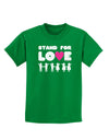 Stand For Love Pink Heart Childrens Dark T-Shirt-Childrens T-Shirt-TooLoud-Kelly-Green-X-Small-Davson Sales