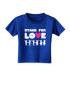 Stand For Love Pink Heart Toddler T-Shirt Dark-Toddler T-Shirt-TooLoud-Royal-Blue-2T-Davson Sales