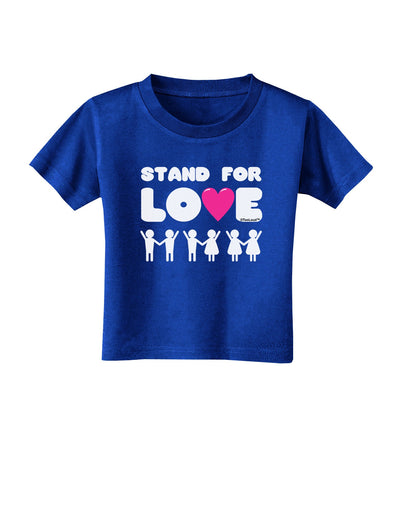 Stand For Love Pink Heart Toddler T-Shirt Dark-Toddler T-Shirt-TooLoud-Royal-Blue-2T-Davson Sales