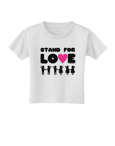 Stand For Love Pink Heart Toddler T-Shirt-Toddler T-Shirt-TooLoud-White-2T-Davson Sales