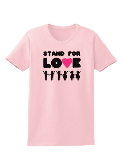 Stand For Love Pink Heart Womens T-Shirt-Womens T-Shirt-TooLoud-PalePink-X-Small-Davson Sales