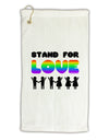 Stand For Love Rainbow Micro Terry Gromet Golf Towel 11&#x22;x19-Golf Towel-TooLoud-White-Davson Sales