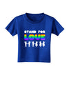 Stand For Love Rainbow Toddler T-Shirt Dark-Toddler T-Shirt-TooLoud-Royal-Blue-2T-Davson Sales