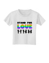 Stand For Love Rainbow Toddler T-Shirt-Toddler T-Shirt-TooLoud-White-2T-Davson Sales