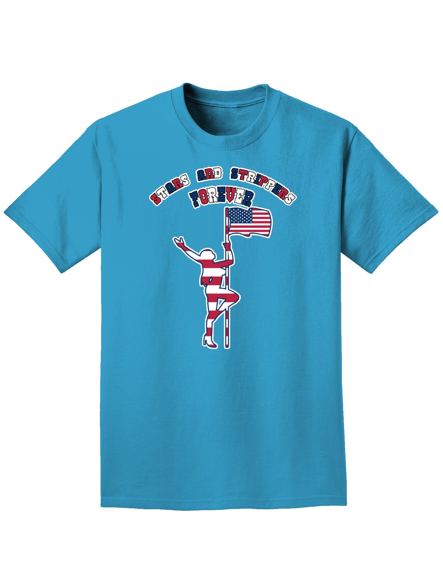 Stars and Strippers Forever Female Adult Dark T-Shirt-Mens T-Shirt-TooLoud-Turquoise-Small-Davson Sales