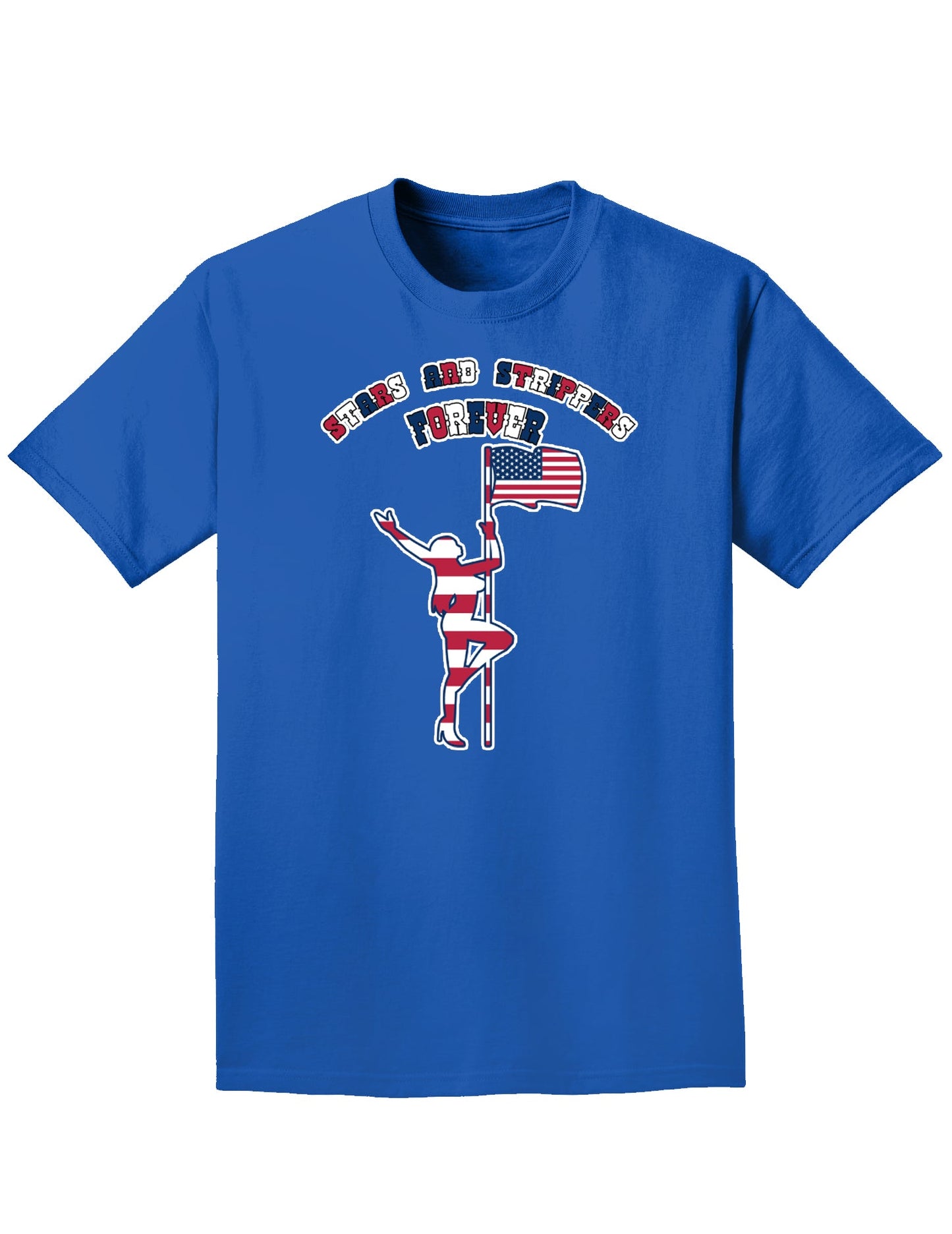 Stars and Strippers Forever Female Adult Dark T-Shirt-Mens T-Shirt-TooLoud-Royal-Blue-Small-Davson Sales