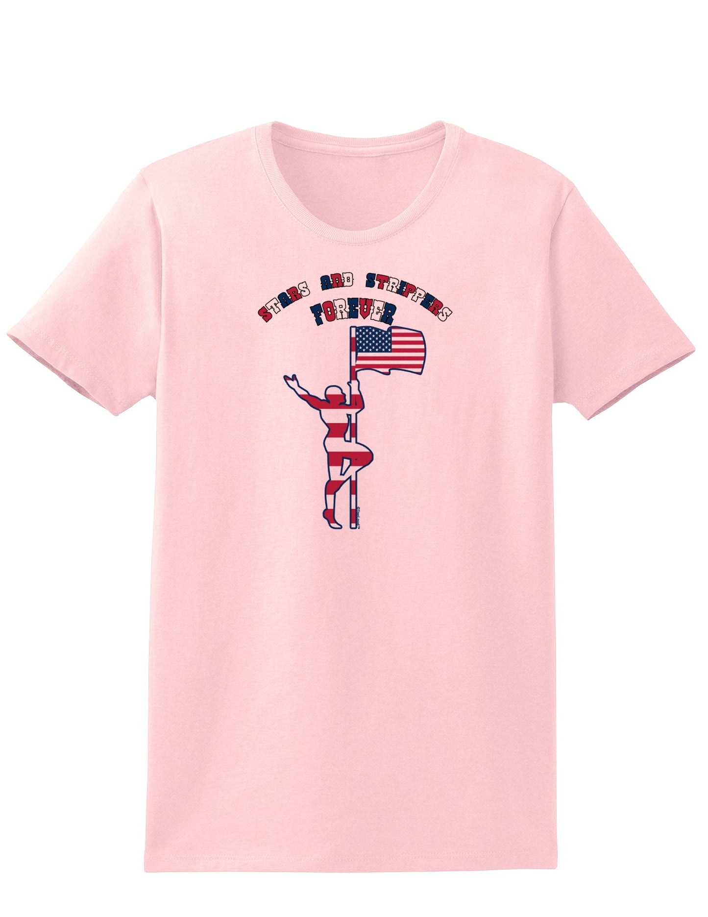 Stars and Strippers Forever Male Womens T-Shirt-Womens T-Shirt-TooLoud-PalePink-X-Small-Davson Sales