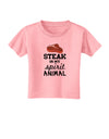 Steak Is My Spirit Animal Toddler T-Shirt-Toddler T-Shirt-TooLoud-Candy-Pink-2T-Davson Sales