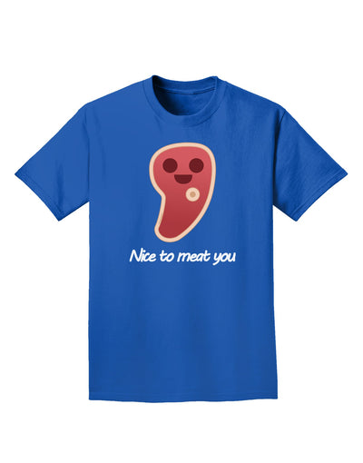 Steak - Nice to Meat You Adult Dark T-Shirt-Mens T-Shirt-TooLoud-Royal-Blue-Small-Davson Sales