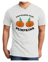 Stop Staring At My Pumpkins Adult V-Neck T-shirt by TooLoud-Mens V-Neck T-Shirt-TooLoud-White-Small-Davson Sales