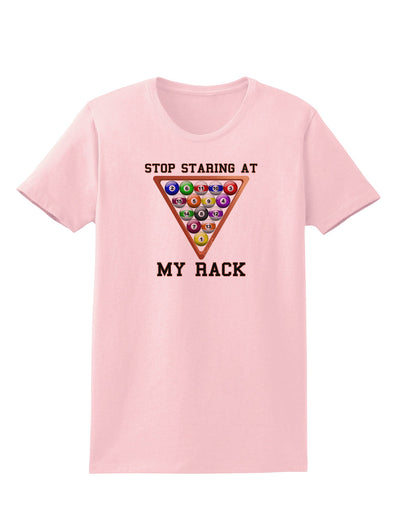 Stop Staring At My Rack - Pool Womens T-Shirt-Womens T-Shirt-TooLoud-PalePink-X-Small-Davson Sales