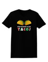 Stop Staring At My Tacos Womens Dark T-Shirt-TooLoud-Black-X-Small-Davson Sales