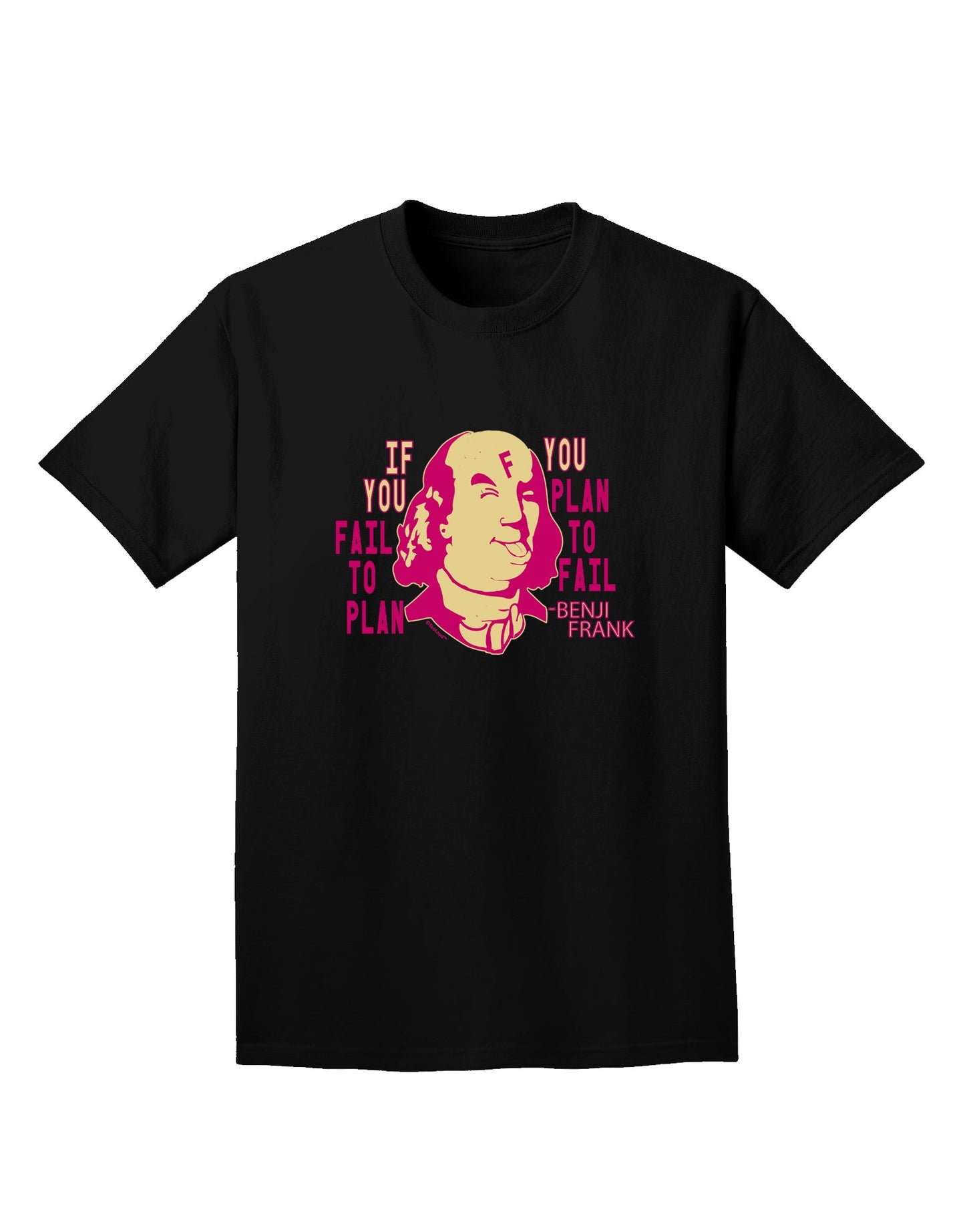 Strategic Planning for Success: Benjamin Franklin Adult T-Shirt-Mens T-shirts-TooLoud-Black-Small-Davson Sales