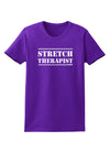 Stretch Therapist Text Womens Dark T-Shirt-TooLoud-Purple-X-Small-Davson Sales