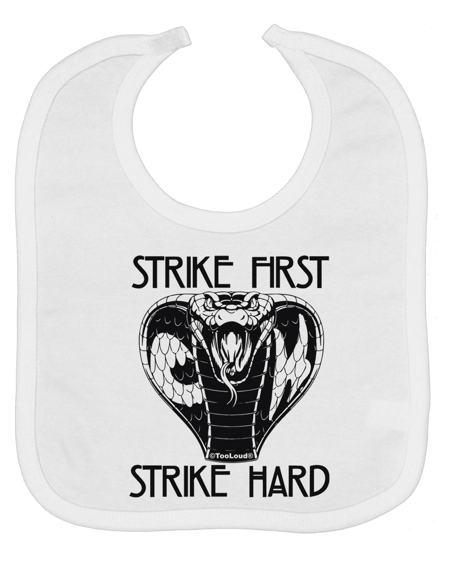 Strike First Strike Hard Cobra Baby Bib