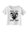 Strike First Strike Hard Cobra Infant T-Shirt-Infant T-Shirt-TooLoud-White-06-Months-Davson Sales