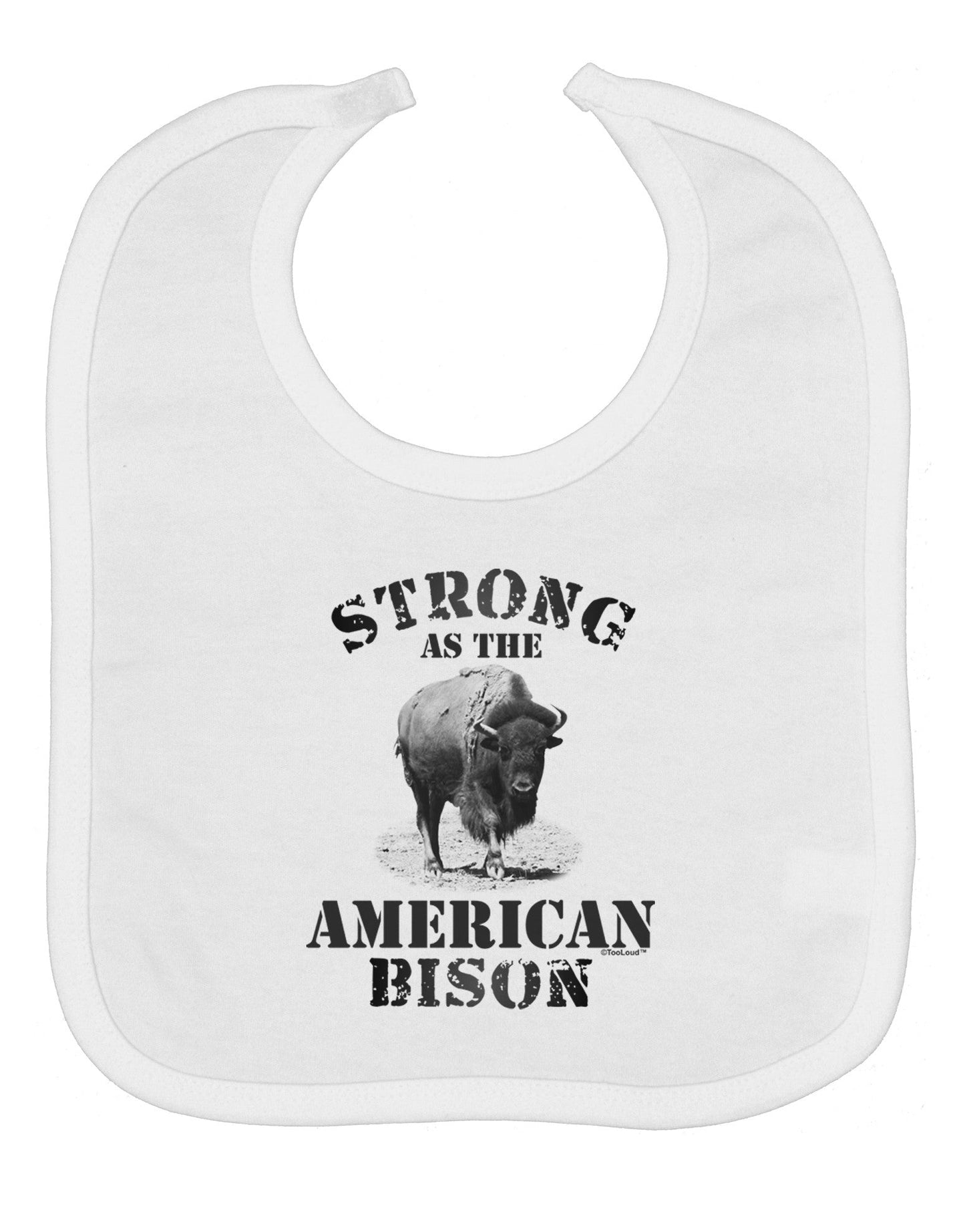 Strong Bison Text Baby Bib