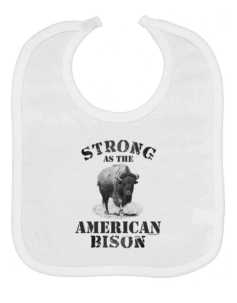 Strong Bison Text Baby Bib