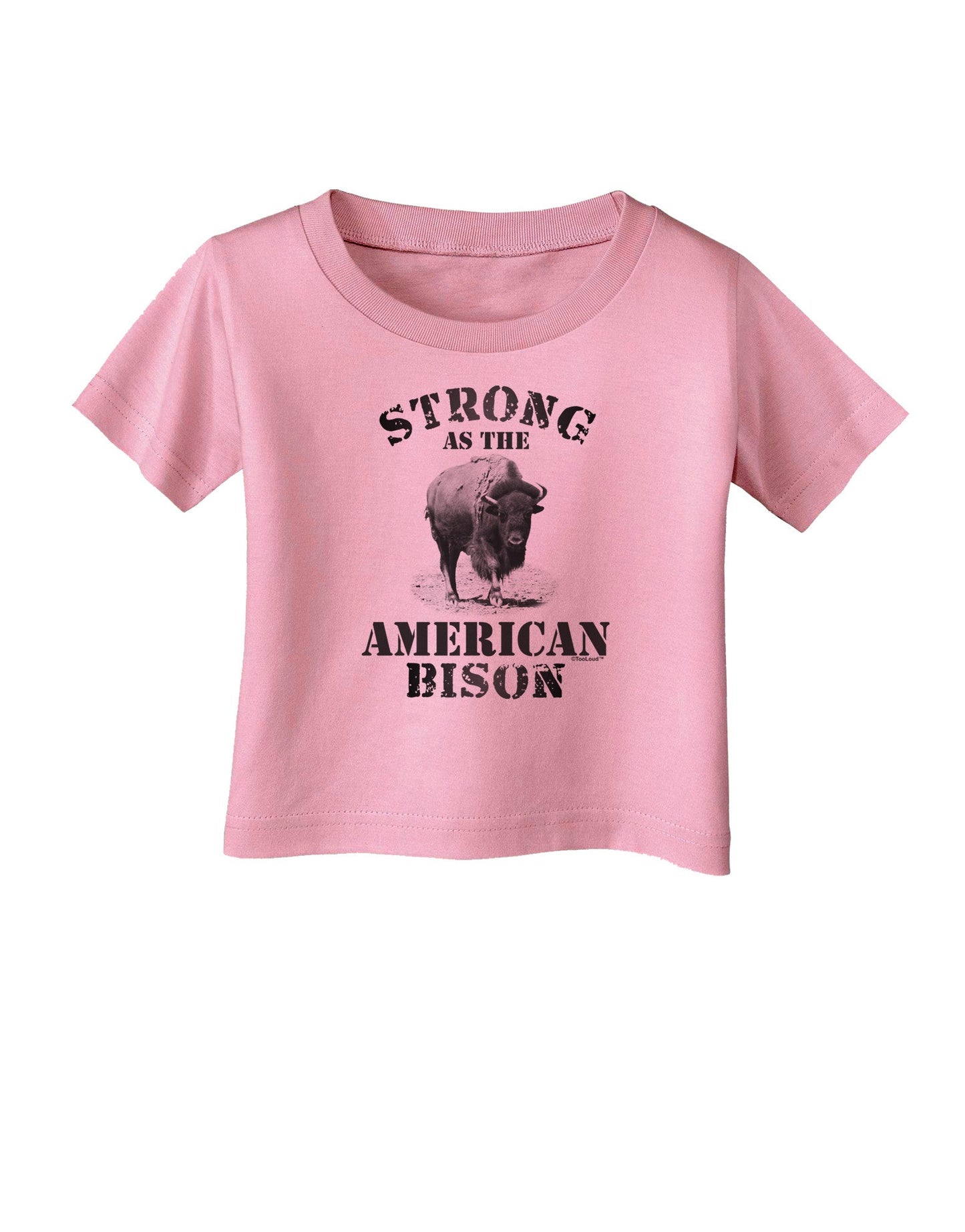 Strong Bison Text Infant T-Shirt-Infant T-Shirt-TooLoud-Candy-Pink-06-Months-Davson Sales