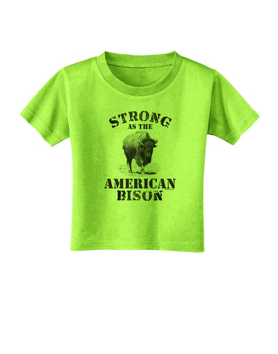 Strong Bison Text Toddler T-Shirt-Toddler T-Shirt-TooLoud-Lime-Green-2T-Davson Sales