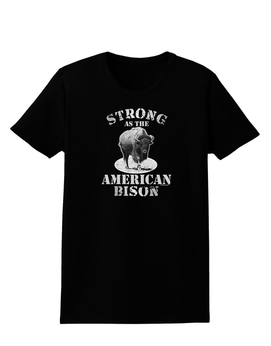 Strong Bison Text Womens Dark T-Shirt-TooLoud-Black-X-Small-Davson Sales