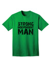 Strong Independent Man Adult T-Shirt-Mens T-Shirt-TooLoud-Kelly-Green-Small-Davson Sales