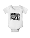 Strong Independent Man Baby Romper Bodysuit-Baby Romper-TooLoud-White-06-Months-Davson Sales