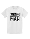 Strong Independent Man Childrens T-Shirt-Childrens T-Shirt-TooLoud-White-X-Small-Davson Sales