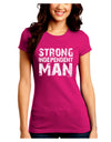 Strong Independent Man Juniors Petite Crew Dark T-Shirt-T-Shirts Juniors Tops-TooLoud-Hot-Pink-Juniors Fitted Small-Davson Sales