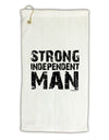 Strong Independent Man Micro Terry Gromet Golf Towel 11&#x22;x19-Golf Towel-TooLoud-White-Davson Sales