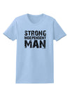 Strong Independent Man Womens T-Shirt-Womens T-Shirt-TooLoud-Light-Blue-X-Small-Davson Sales