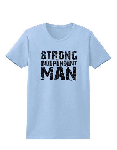 Strong Independent Man Womens T-Shirt-Womens T-Shirt-TooLoud-Light-Blue-X-Small-Davson Sales