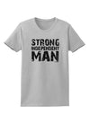 Strong Independent Man Womens T-Shirt-Womens T-Shirt-TooLoud-AshGray-X-Small-Davson Sales