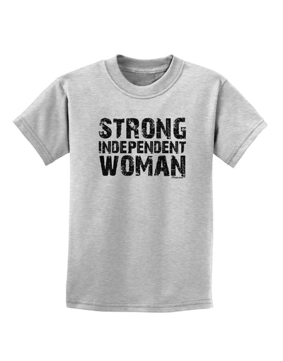 Strong Independent Woman Childrens T-Shirt-Childrens T-Shirt-TooLoud-AshGray-X-Small-Davson Sales