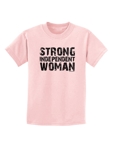 Strong Independent Woman Childrens T-Shirt-Childrens T-Shirt-TooLoud-PalePink-X-Small-Davson Sales